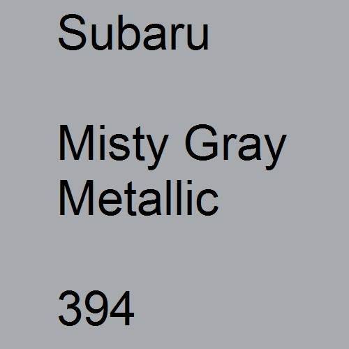 Subaru, Misty Gray Metallic, 394.